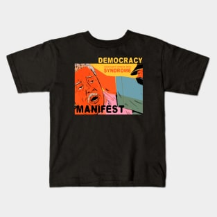 Democracy Manifest Kids T-Shirt